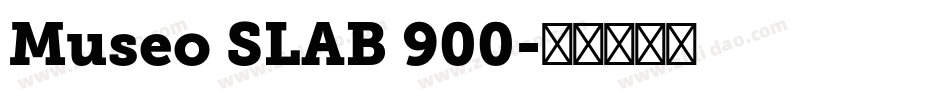 Museo SLAB 900字体转换